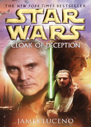 [Star Wars Legends Universe 01] • Cloak of Deception · Star Wars (Star Wars - Legends)